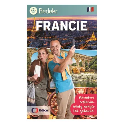 Bedekr: Francie - Šimon Tatíček