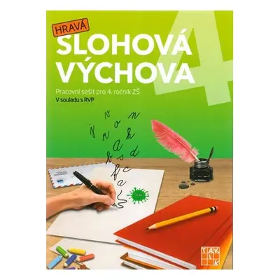 Hravá slohová výchova 4