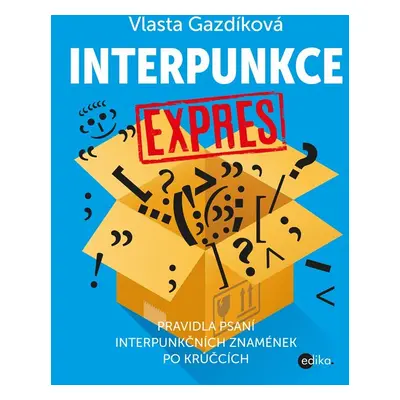 Interpunkce expres - Vlasta Gazdíková