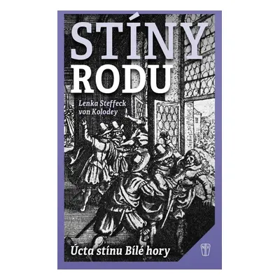 Stíny rodu - von Kolodey Lenka Steffeck