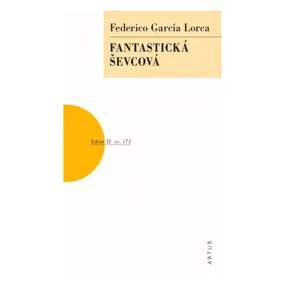 Fantastická ševcová - Federico GArcía Lorca