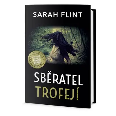 Sběratel trofejí - Sarah Flint