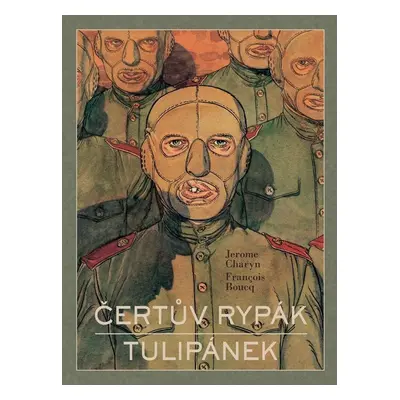 Čertův rypák / Tulipánek - Jerome Charyn