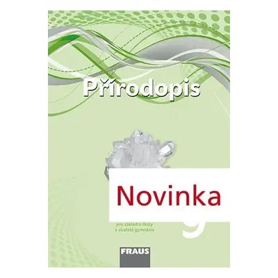 Přírodopis 9 pro ZŠ a VG - Příručka učitele - Dobroslav Matějka