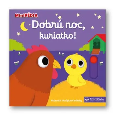 Dobrú noc, kuriatko! - Nathalie Choux