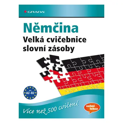 Němčina - Velká cvičebnice slovní zásoby pro jazykovou úroveň A2–C1 - Marion Techmer