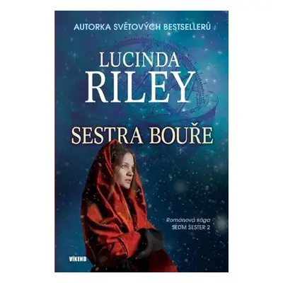 Sestra bouře - Lucinda Riley