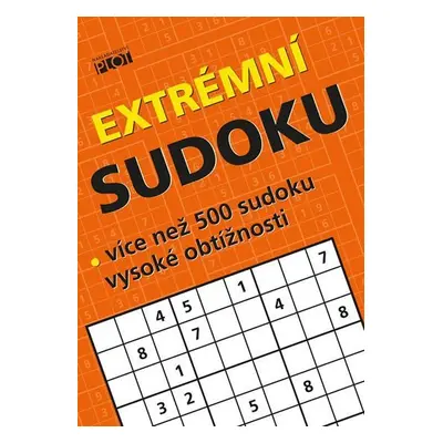 Extrémní sudoku - Více než 500 sudoku nejvyšší obtížnosti - Petr Sýkora