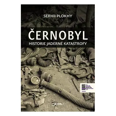 Černobyl - Historie jaderné katastrofy - Sehrii Plokhy