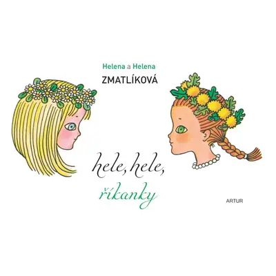 Hele, hele, říkanky - Helena Zmatlíková