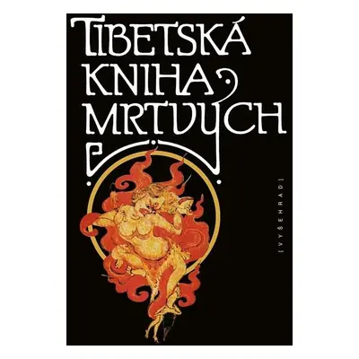 Tibetská kniha mrtvých, 8. vydání - Josef Kolmaš