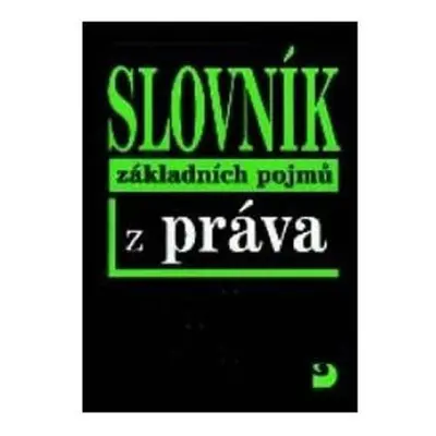 Slovník základních pojmů z práva - 2. vydání - Radovan Ryska