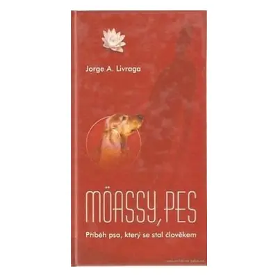 Möassy, pes - Jorge Ángel Livraga