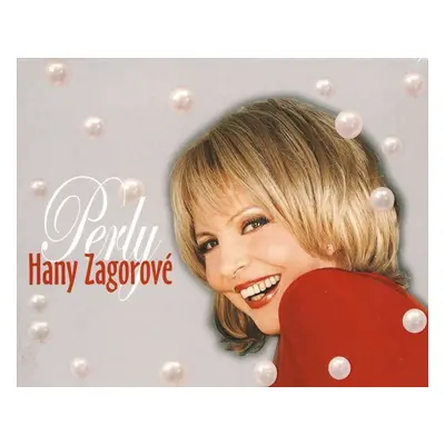 Perly Hany Zagorové - 2CD - Hana Zagorová