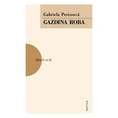 Gazdina roba, 2. vydání - Gabriela Preissová