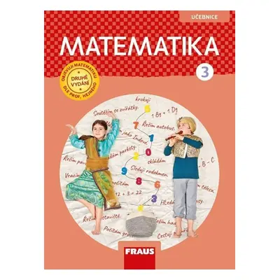 Matematika 3 pro ZŠ - učebnice, 2. vydání - Milan Hejný