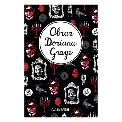 Obraz Doriana Graye, 1. vydání - Oscar Wilde