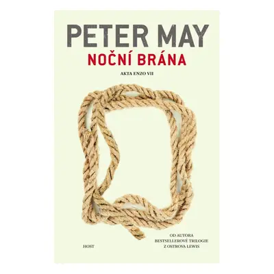 Noční brána, 1. vydání - Peter May