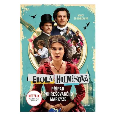 Enola Holmesová 1 - Případ pohřešovaného markýze (filmová obálka) - Nancy Springerová