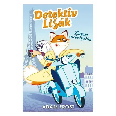 Detektiv Lišák 1 - Zápas s nebezpečím - Adam Frost