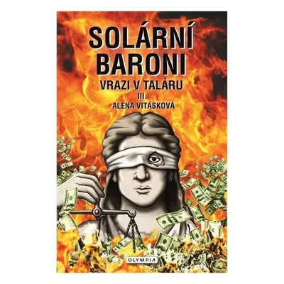 Solární baroni III. - Vrazi v taláru - Alena Vitásková