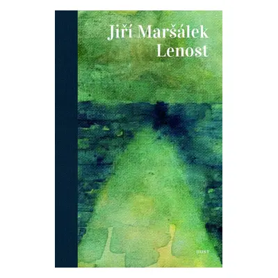 Lenost - Jiří Maršálek