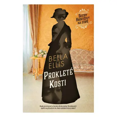 Prokleté kosti - Bella Ellis