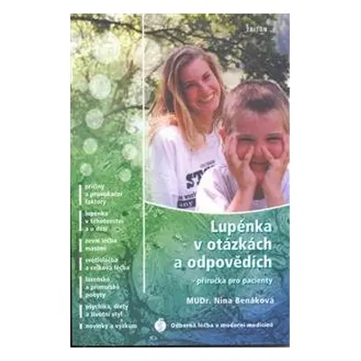 Lupénka v otázkách a odpovědích - Nina Benáková