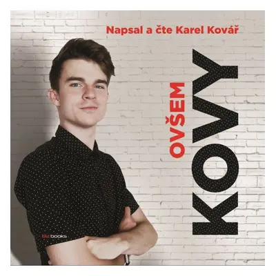 Kovy - Ovšem (audiokniha) - Karel Kovy Kovář