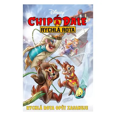 Chip a Dale - Rychlá rota opět zasahuje - kolektiv autorů