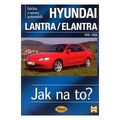 Hyundai Lantra/Elentra 1996-2006 - Jak na to? - 101. - Larry Warren