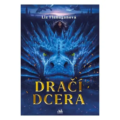 Dračí dcera - Liz Flanaganová