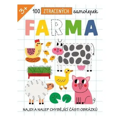 100 ztracených samolepek Farma - Eve Robertson