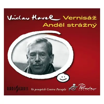 Vernisáž / Anděl strážný - CD - Václav Havel