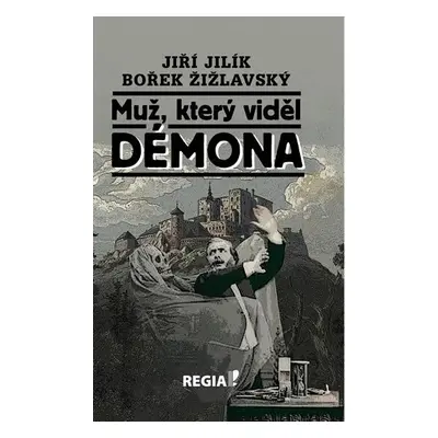 Muž, který viděl démona - Jiří Jilík