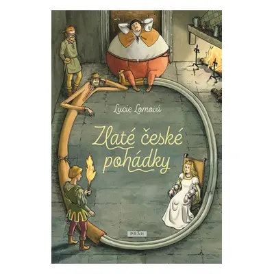 Zlaté české pohádky - Lucie Lomová