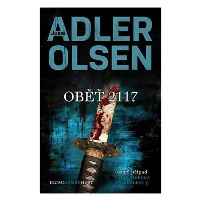 Oběť 2117, 1. vydání - Jussi Adler-Olsen