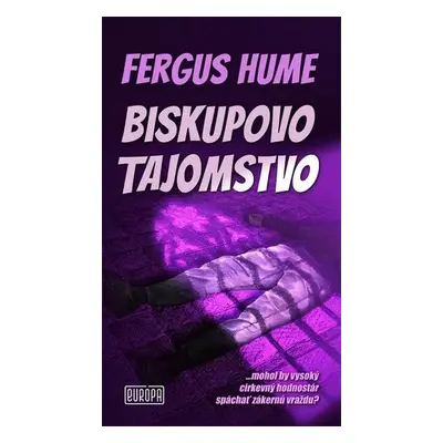 Biskupovo tajomstvo - Fergus Hume