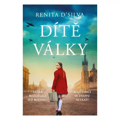 Dítě války - Renita D'Silva