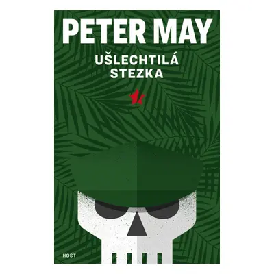 Ušlechtilá stezka, 1. vydání - Peter May