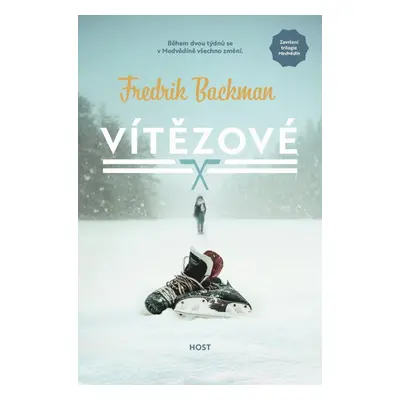 Vítězové, 1. vydání - Fredrik Backman