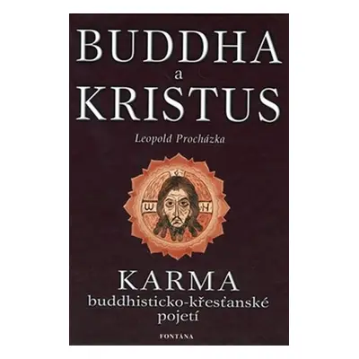 Buddha a kristus - Leopold Procházka