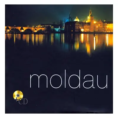 Moldau + CD - kolektiv autorů