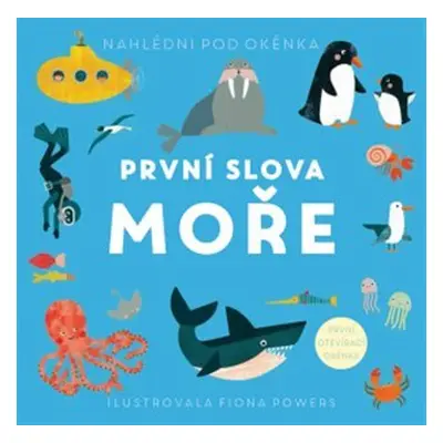 První slova Moře - Fiona Powers