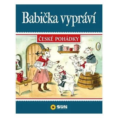 Babička vypráví - České pohádky