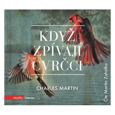 Když zpívají cvrčci (audiokniha) - Charles Martin