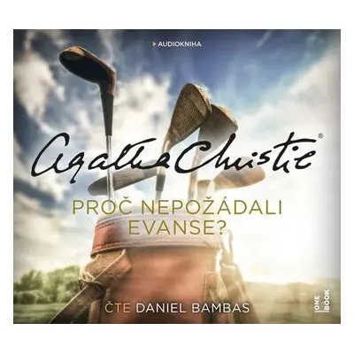 Proč nepožádali Evanse? - CDmp3 (Čte Daniel Bambas) - Agatha Christie