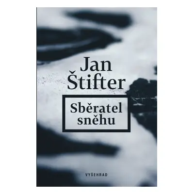 Sběratel sněhu, 2. vydání - Jan Štifter