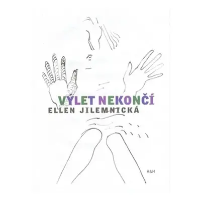 Výlet nekončí - Elenn Jilemnická