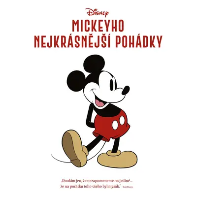 Disney - Mickeyho nejkrásnější pohádky - Walt Disney